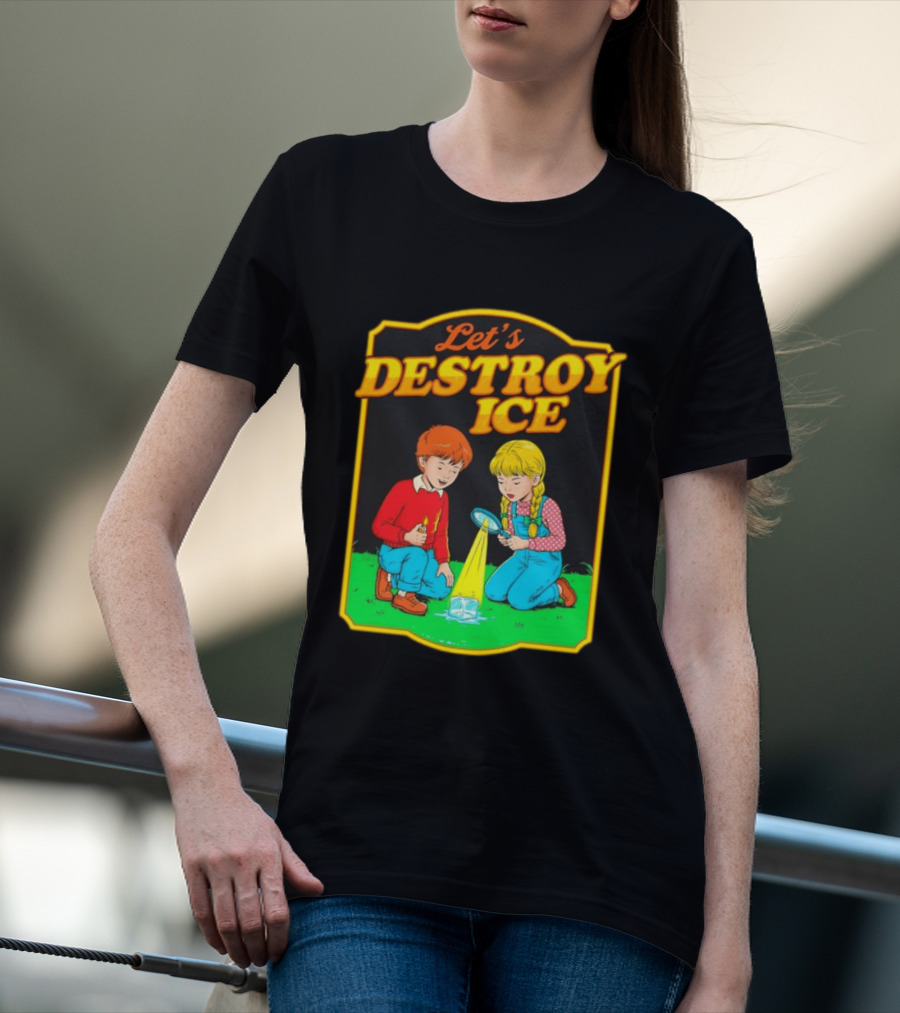Let's Destroy Ice Kids With Magnifying Glass And Ice Cube T-Shirt