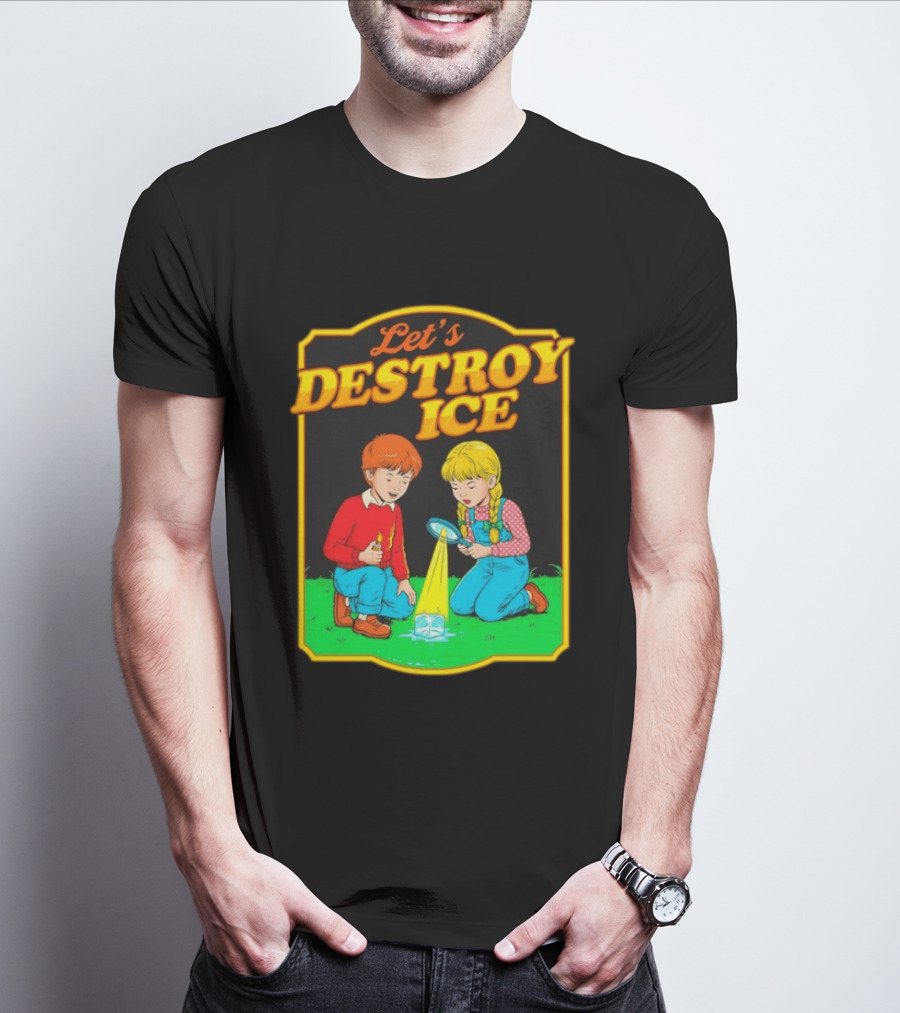 Let's Destroy Ice Kids With Magnifying Glass And Ice Cube T-Shirt