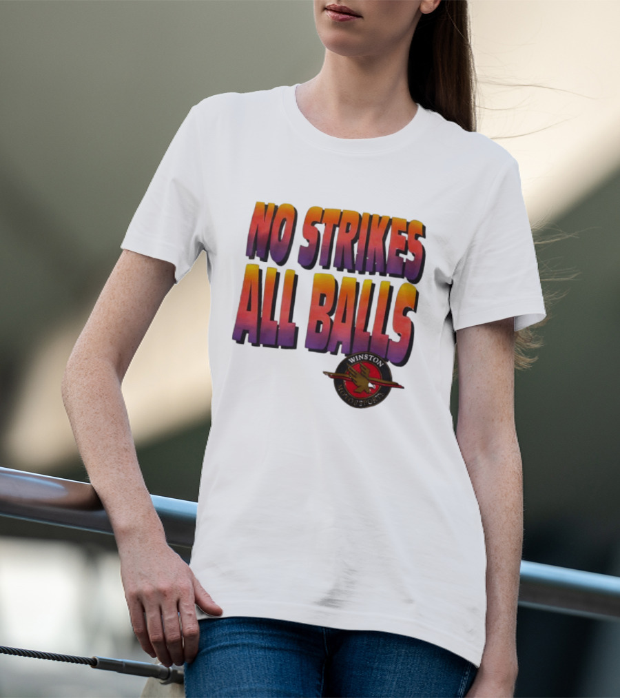 Winston Motorsports No Strikes All Balls T-Shirt