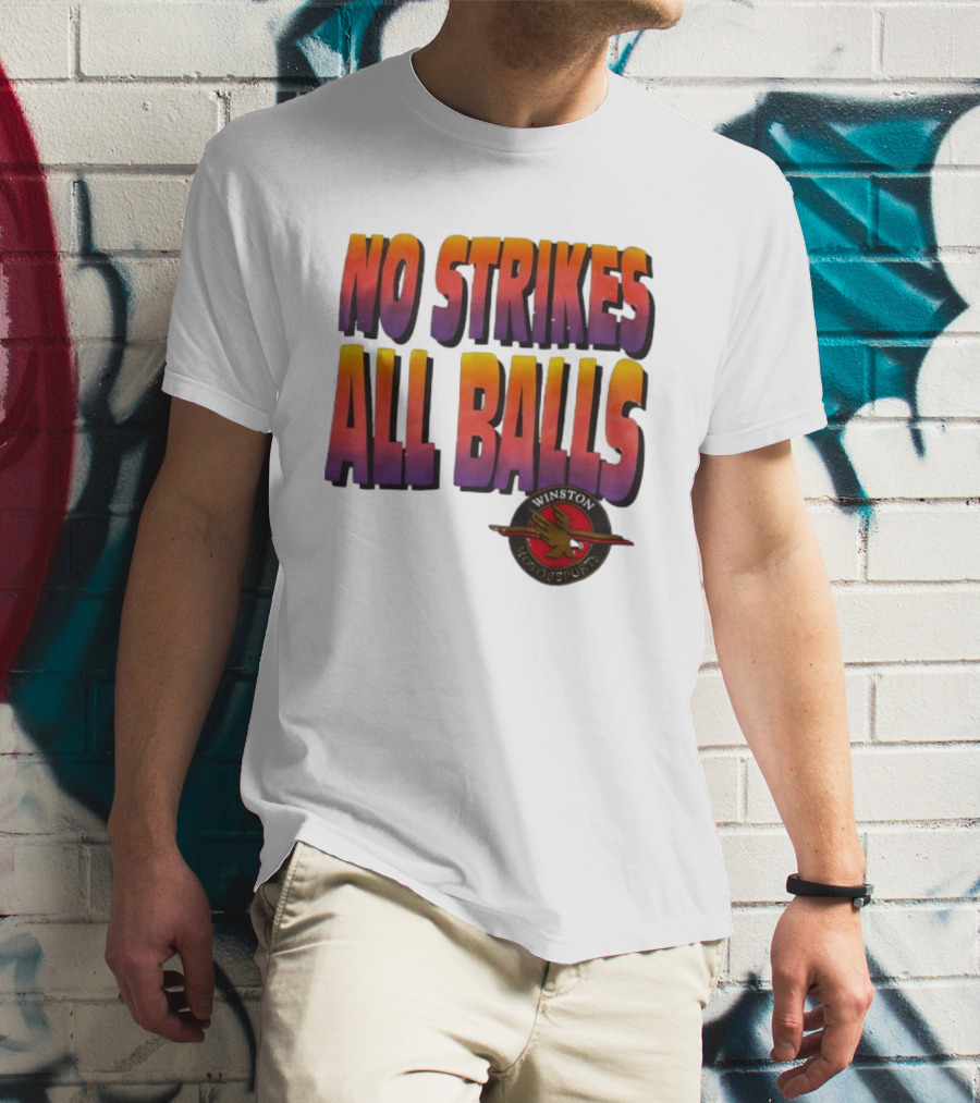 Winston Motorsports No Strikes All Balls T-Shirt