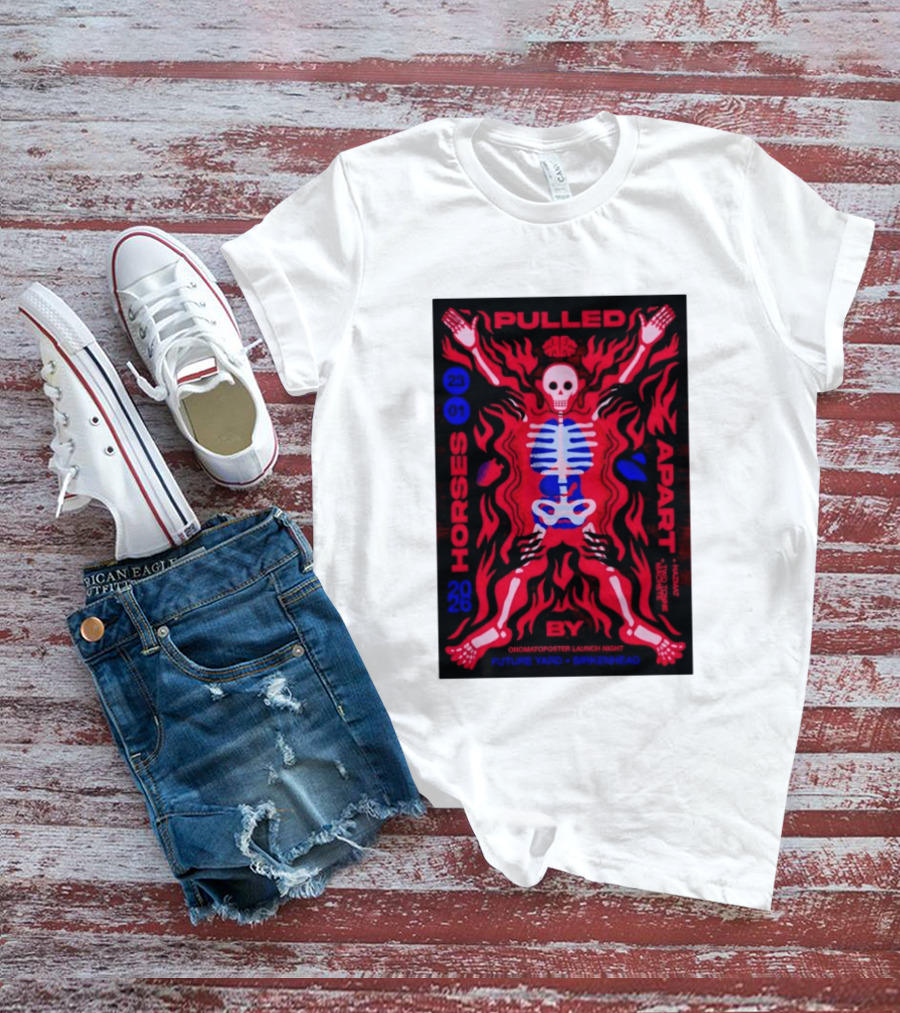 Pulled Apart By Horses January 23 2026 Future Yard Birkenhead Onomatopoeia Launch Night T-Shirt