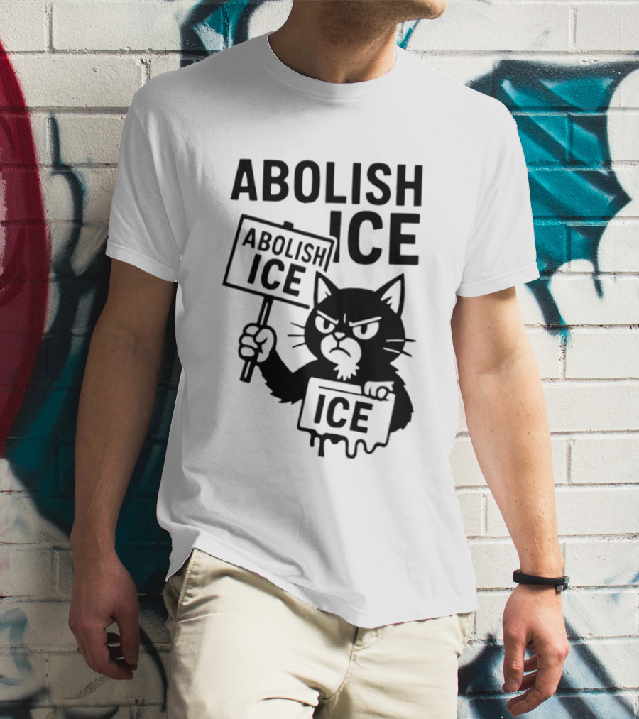 Grumpy Black Cat Holding Abolish Ice Sign Protest Message T-Shirt