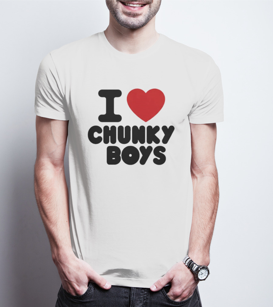 I Love Chunky Boys Heart T-Shirt