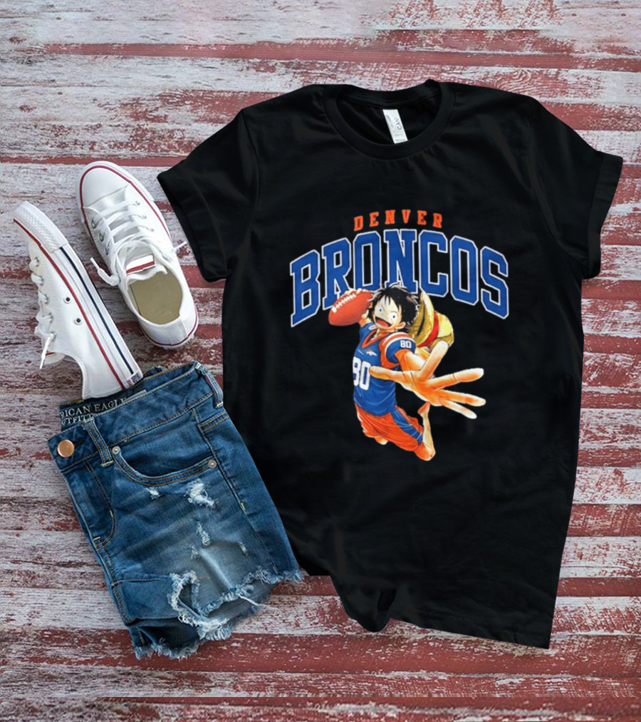Denver Broncos One Piece Crossover Luffy Football Fan Gear T-Shirt