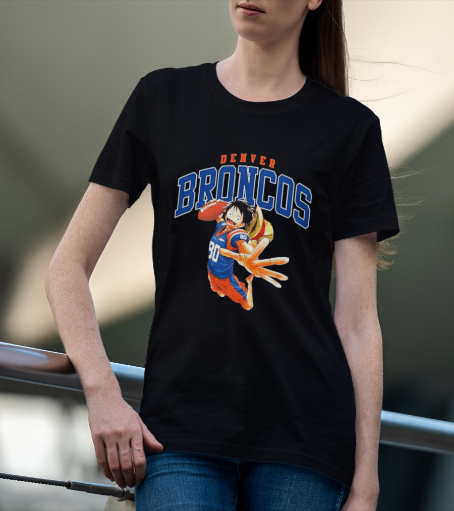 Denver Broncos One Piece Crossover Luffy Football Fan Gear T-Shirt