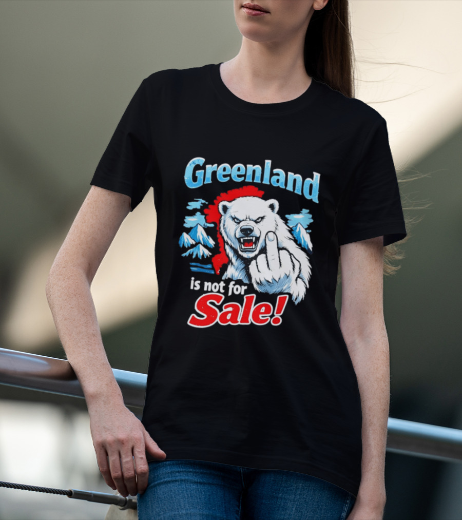 Greenland Is Not For Sale White Bear Middle Finger T-Shirt