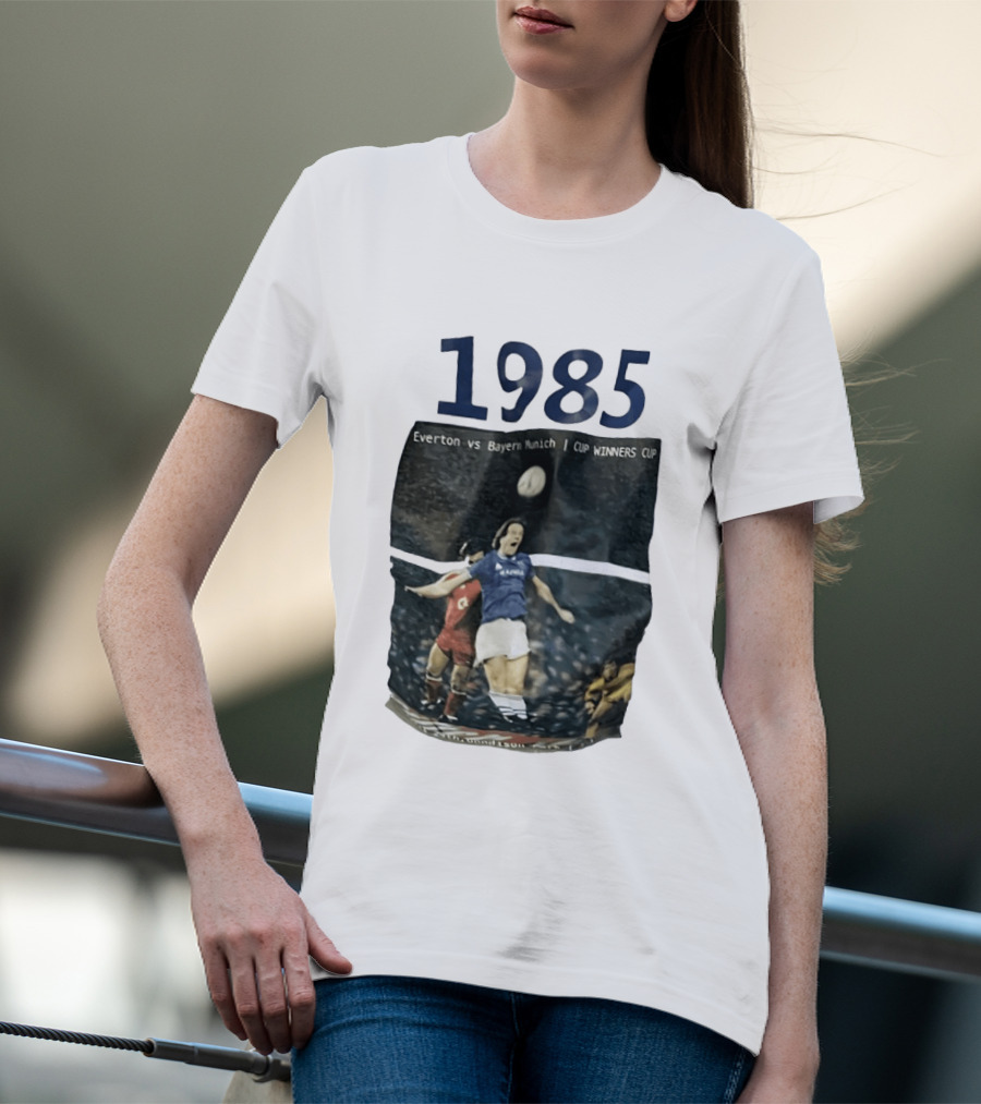 Everton Vs Bayern Munich 1985 CUP WINNERS CUP Football Match T-Shirt