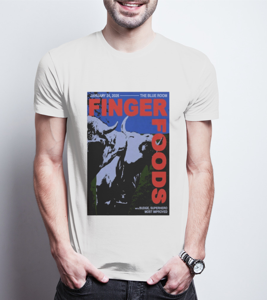 January 24 2026 Finger Foods The Blue Room Budge Superhero Most Improved T-Shirt