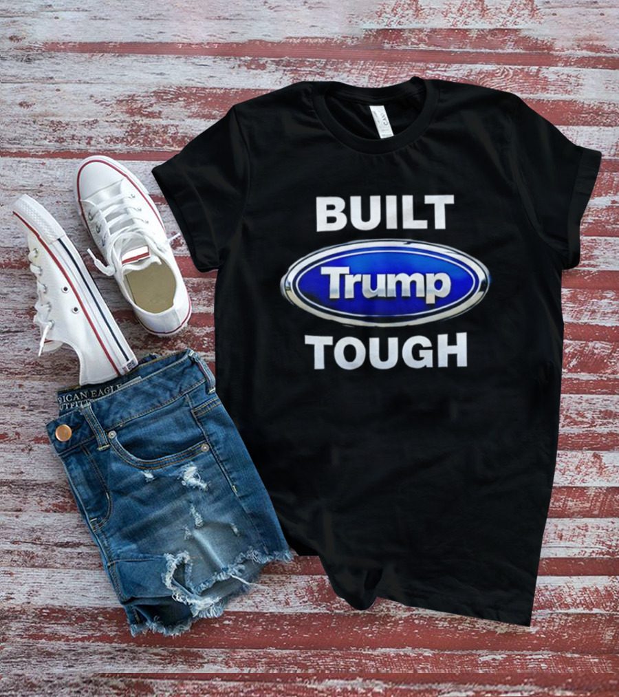 Built Tough Trump Oval T-Shirt