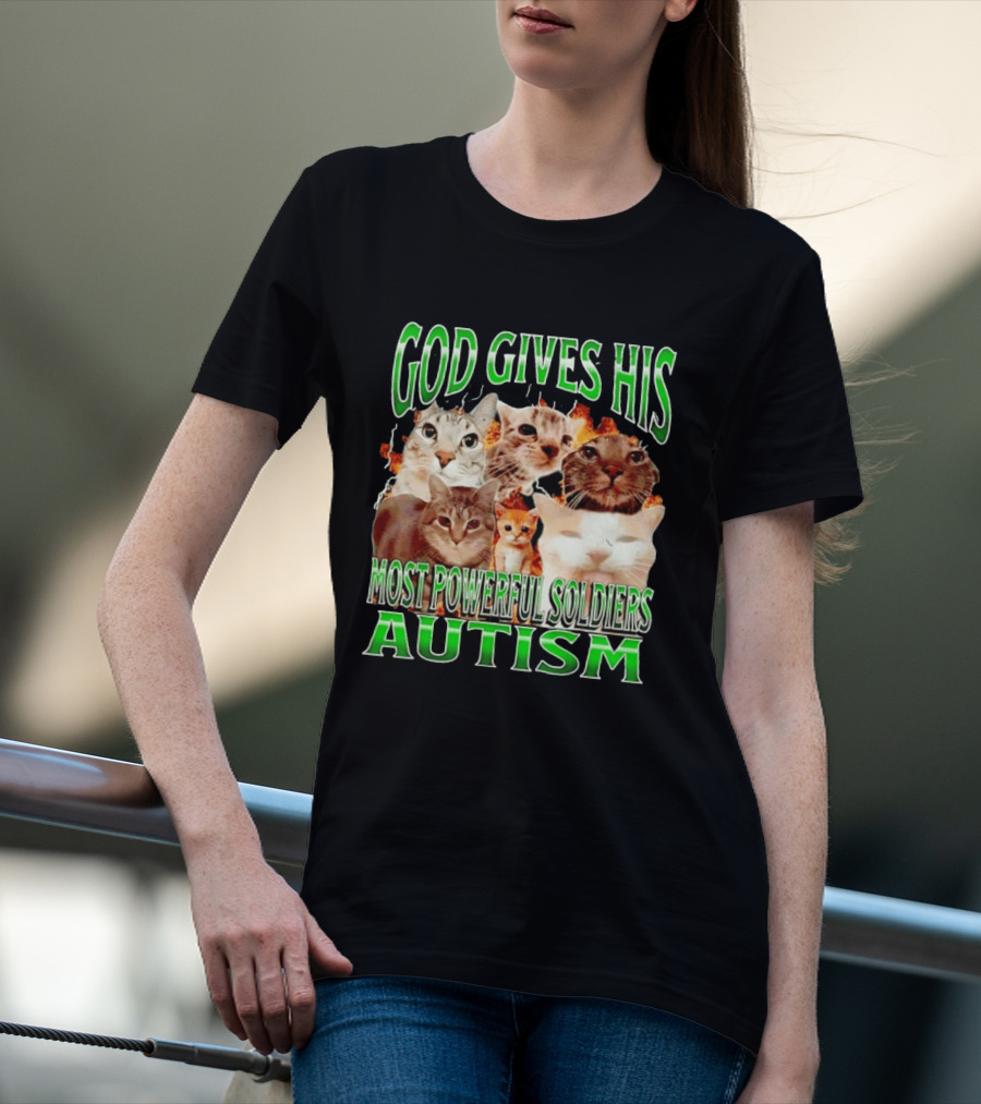 God Gives His Most Powerful Soldiers Autism Cats T-Shirt