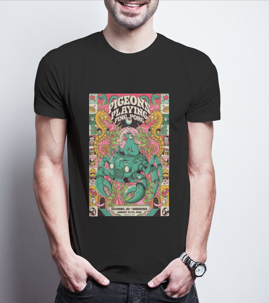 Pigeons Playing Ping Pong Baltimore MD Soundstage January 23 24 2026 Robot Octopus T-Shirt
