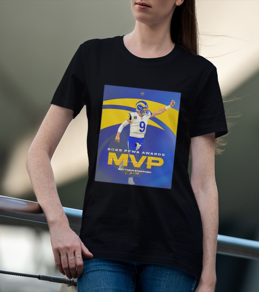 2025 PFWA Awards MVP Matthew Stafford Most Valuable Player T-Shirt