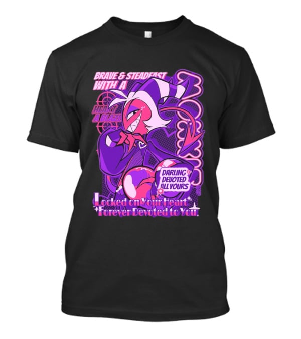 Brave And Steadfast Moxxie With A Heart Ablaze Darling Devoted All Yours Locked On Your Heart Forever Devoted To You T-Shirt