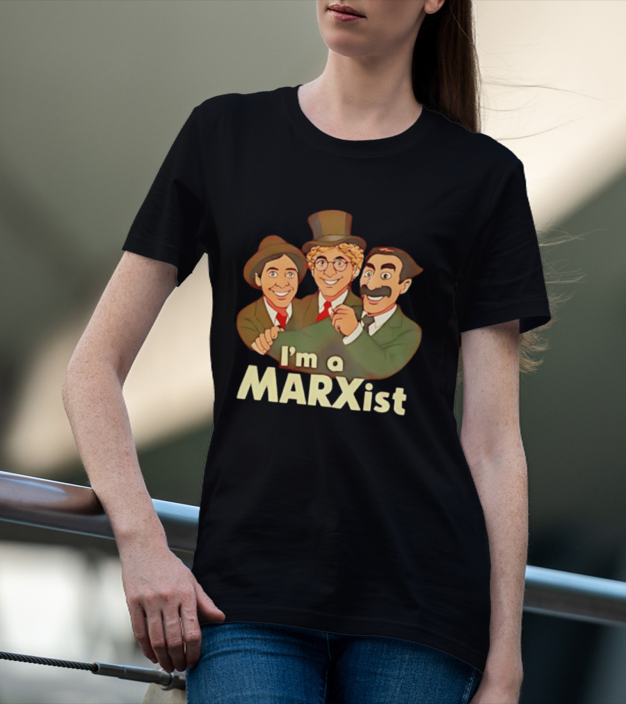 I'm A Marxist Comedy Legends T-Shirt