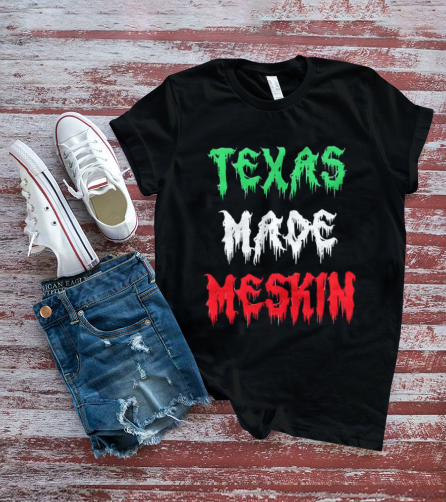 Texas Made Meskin Mexican Flag T-Shirt