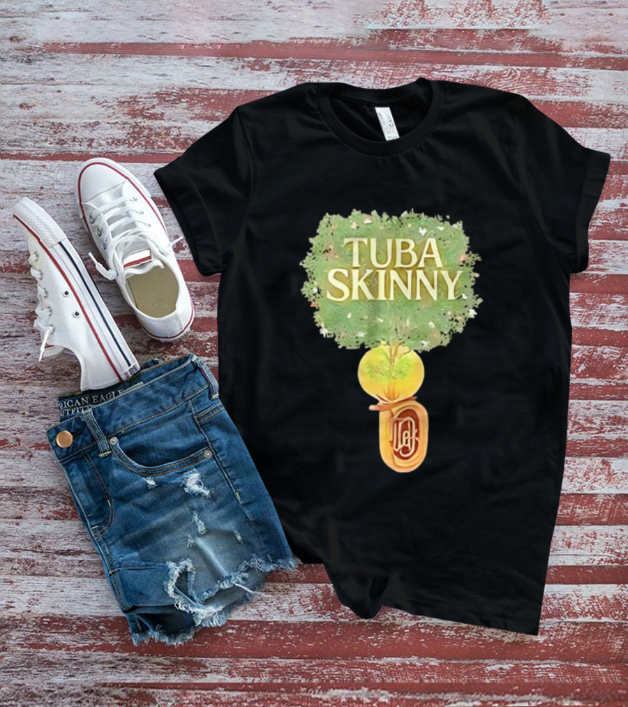 Tuba Skinny Tree And Tuba T-Shirt