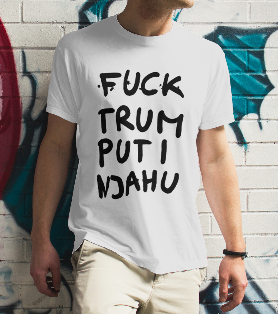 Fuck Trum Puti Njahu T-Shirt