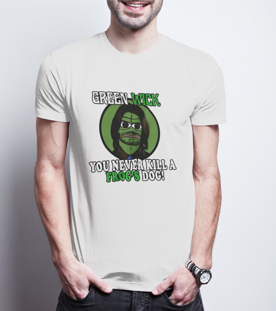 Green Wick You Never Kill A Frog's Dog T-Shirt