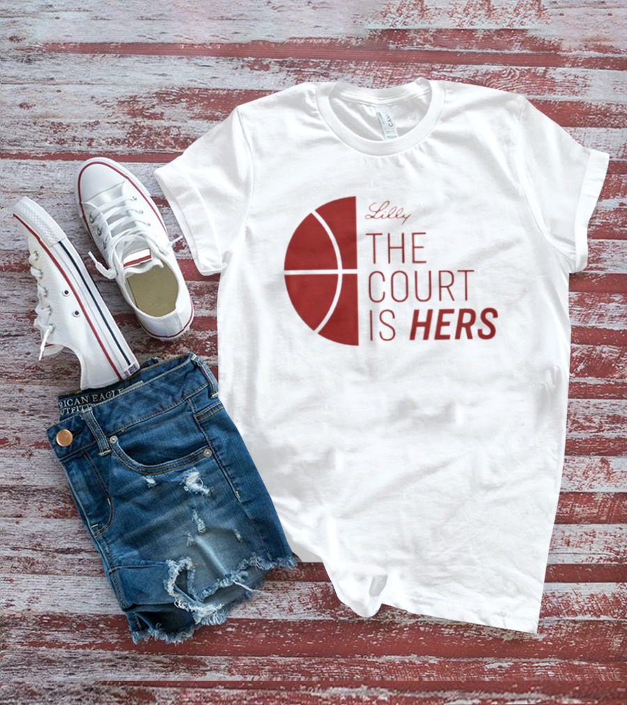 Lilly The Court Is Hers Basketball T-Shirt