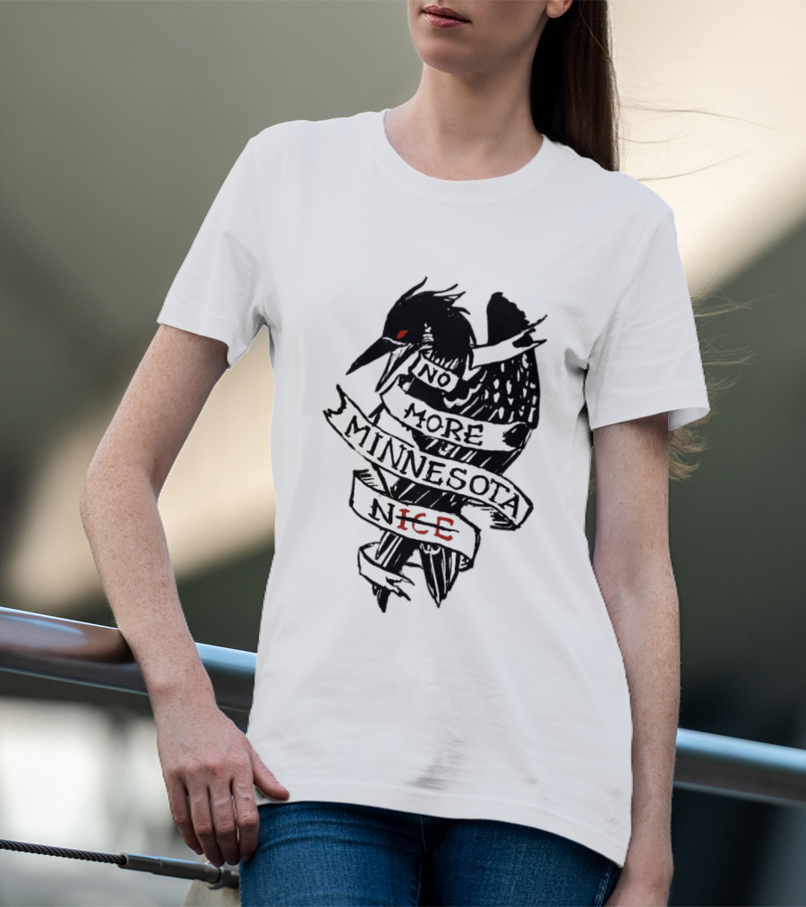 No More Minnesota Nice Black Bird Banner T-Shirt