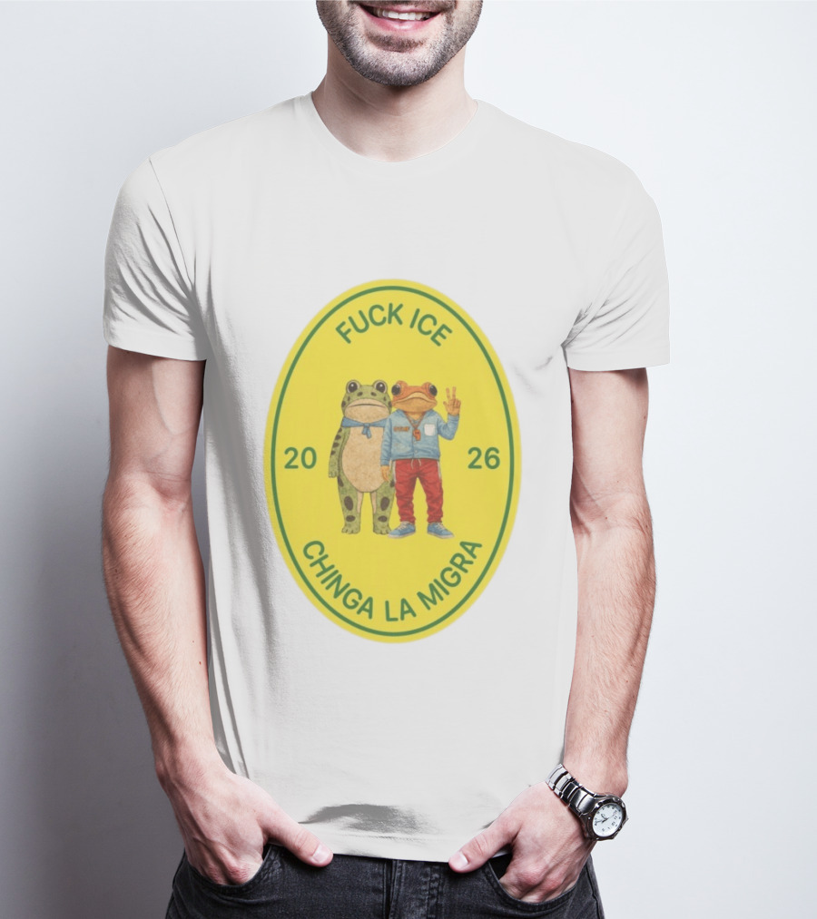 Fuck Ice Chinga La Migra Sapo Concho Frog 2026 T-Shirt
