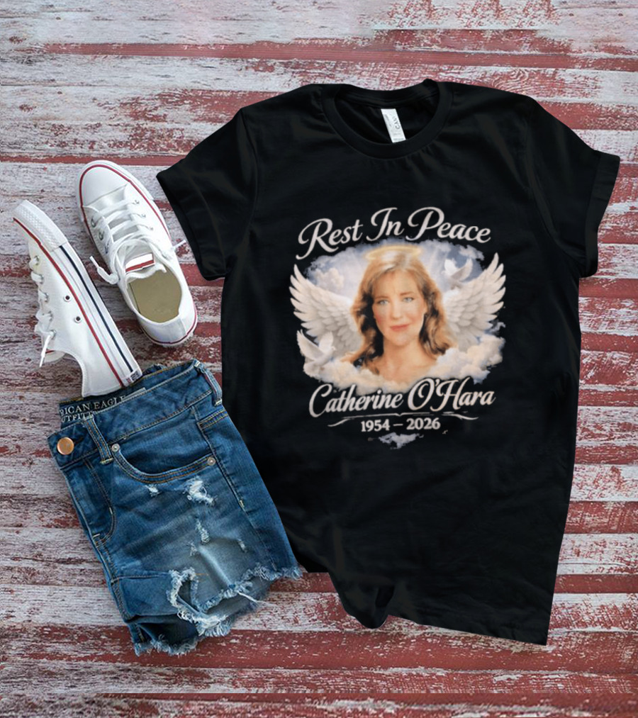 Rest In Peace Catherine O'Hara 1954 2026 Angel Wings Memorial T-Shirt