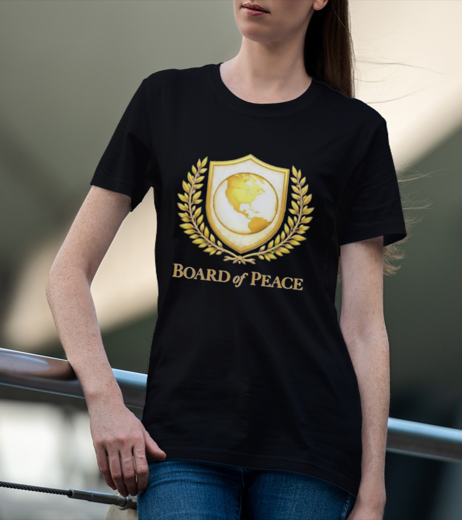 Board Of Peace Gold World Shield And Laurel T-Shirt
