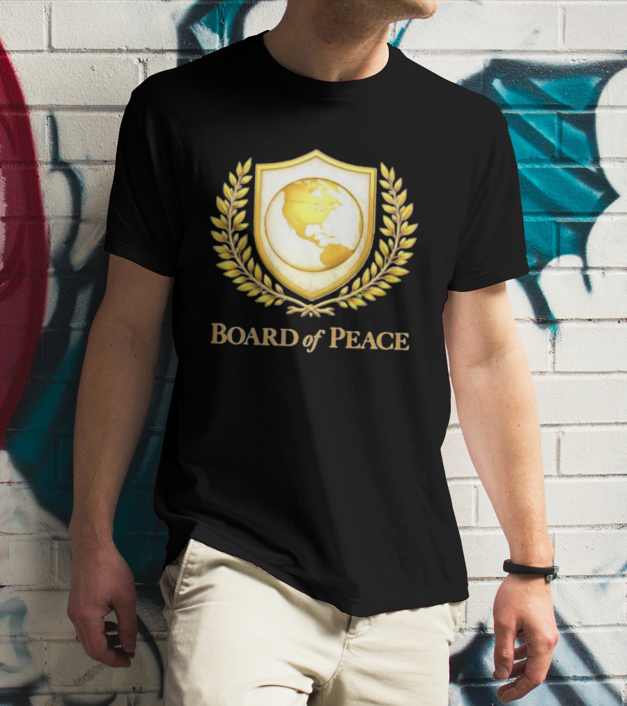 Board Of Peace Gold World Shield And Laurel T-Shirt