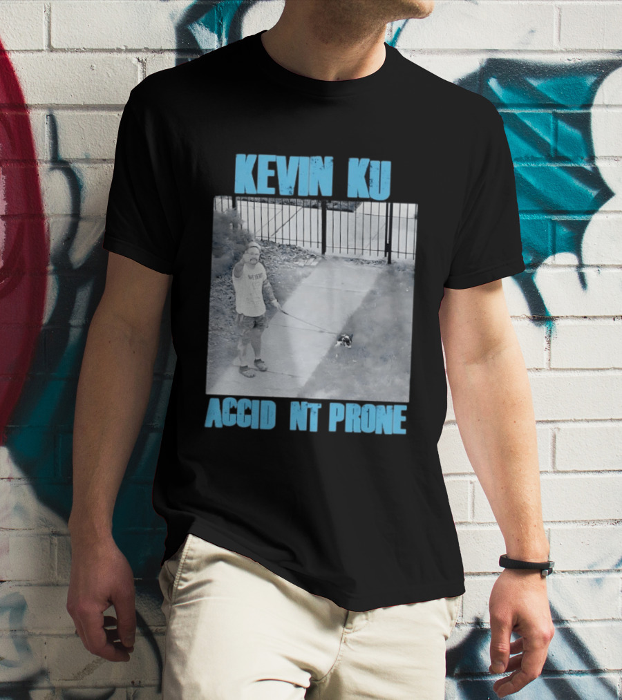 Kevin Ku Accident Prone The Worst Pupper T-Shirt