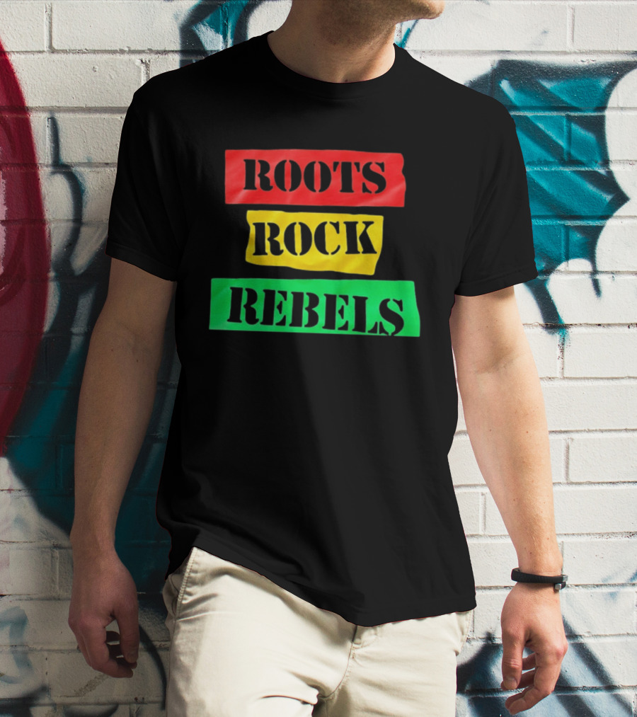 Roots Rock Rebels Reggae Rasta Vibes T-Shirt