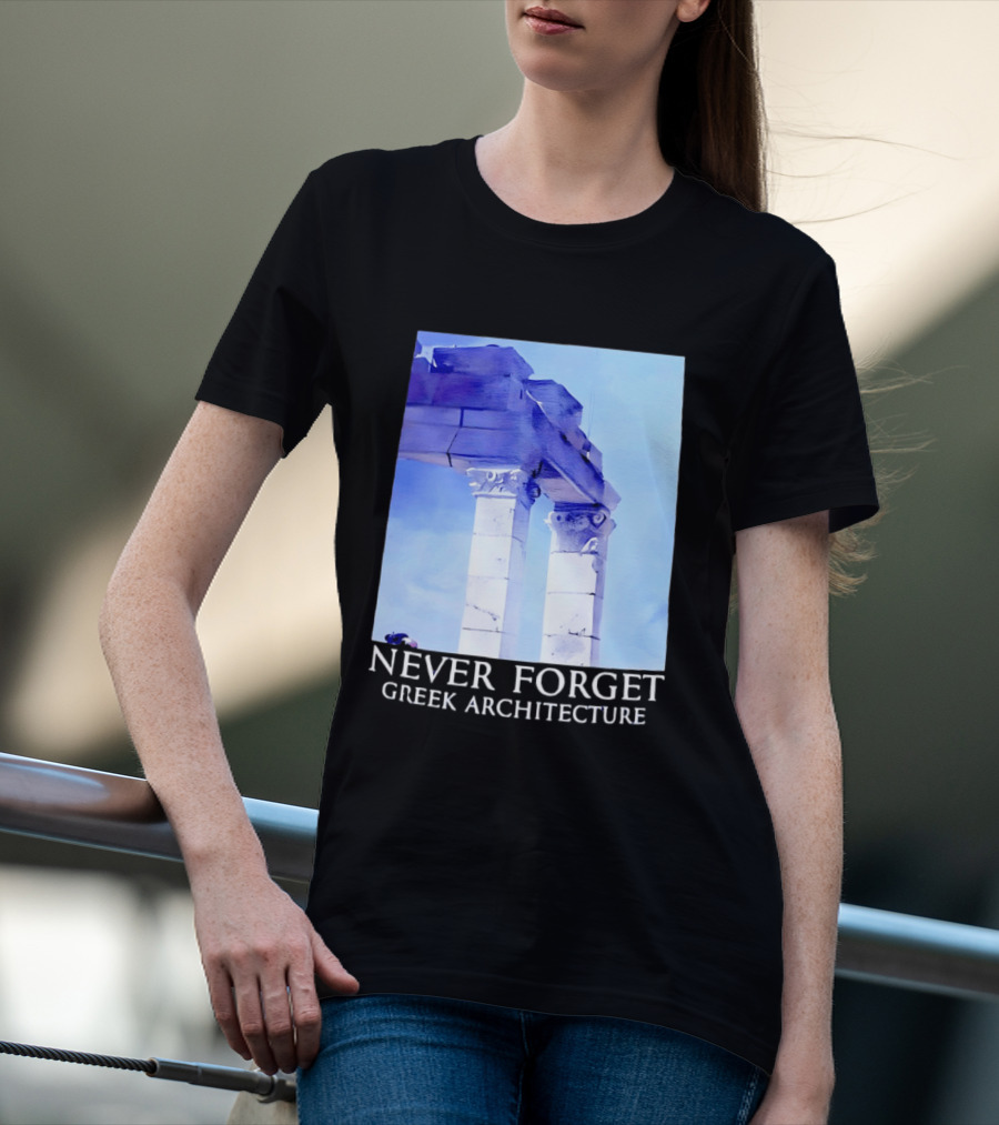 Never Forget Greek Architecture Two Columns T-Shirt