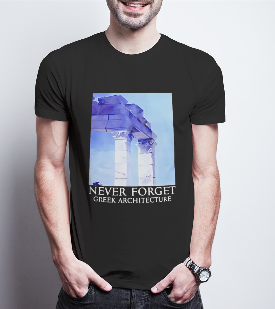Never Forget Greek Architecture Two Columns T-Shirt