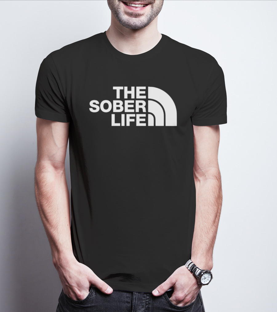 The Sober Life Parody The North Face T-Shirt