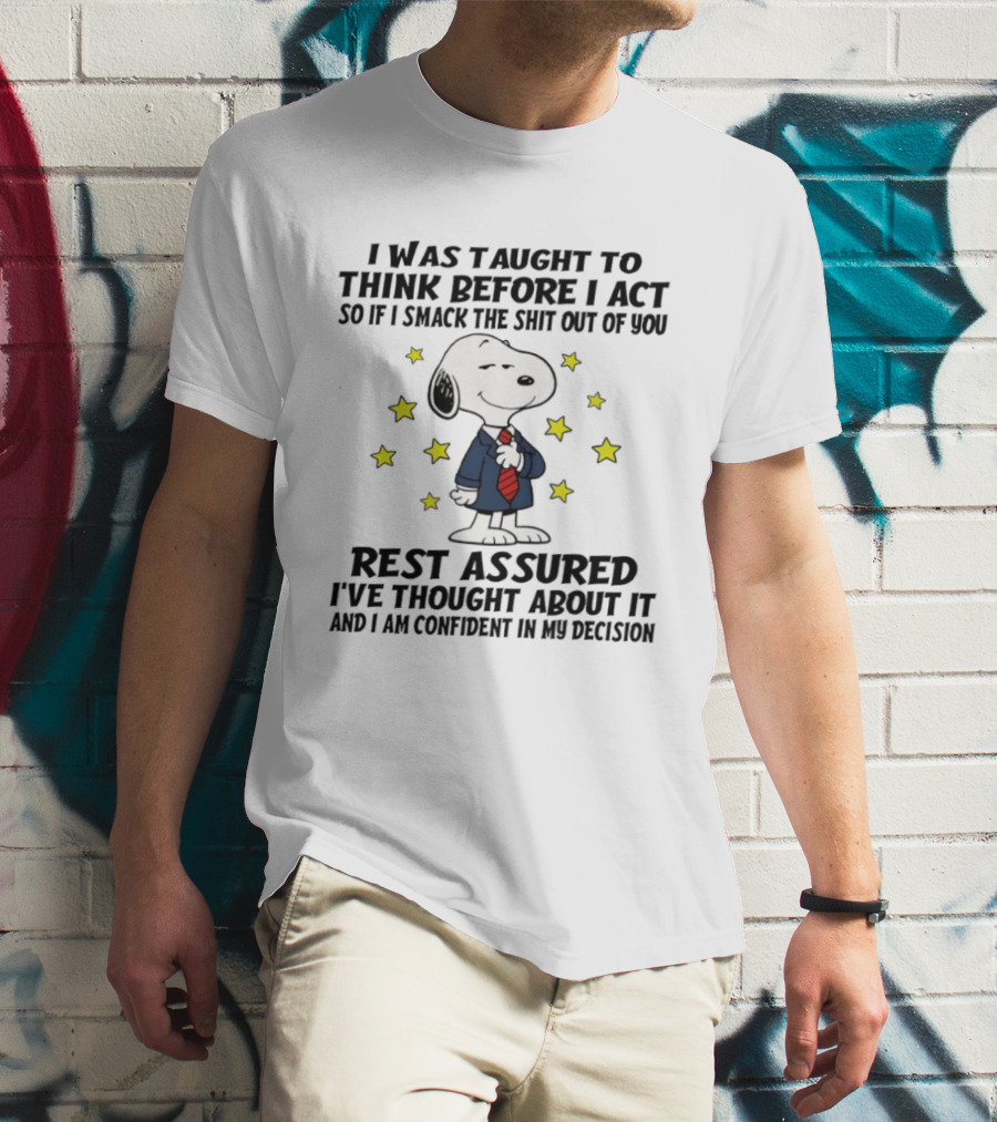 Snoopy Thinking Before Acting Humor T-Shirt
