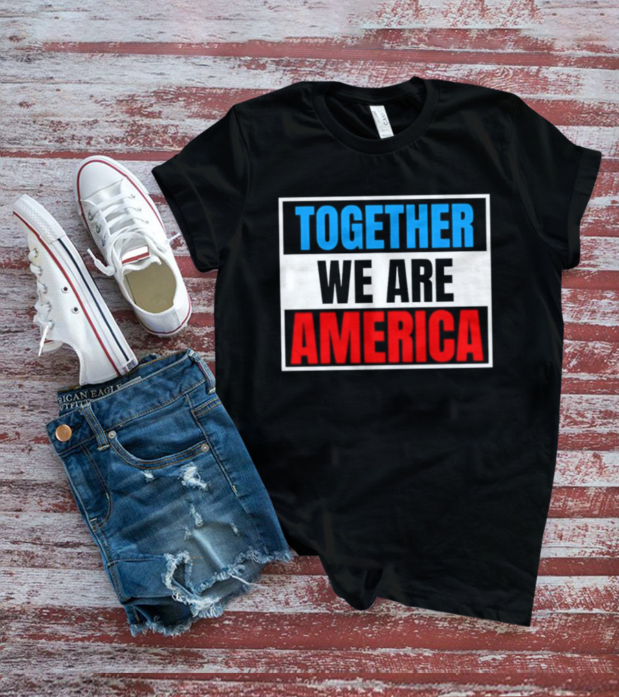 Together We Are America Bad Bunny Quotes T-Shirt