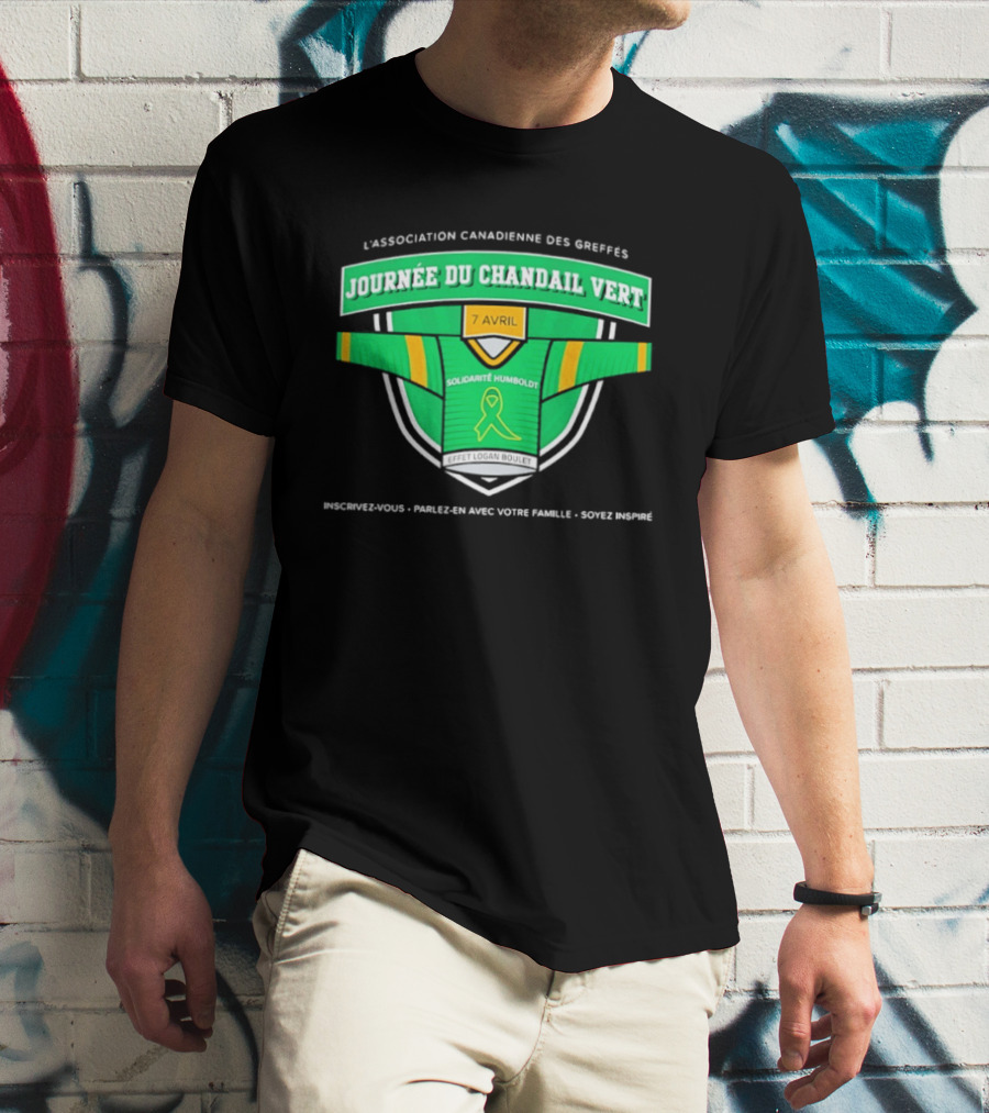 L'association Canadienne Des Greffes Solidarité Humboldt Journée Du Chandail Vert Avril T-Shirt