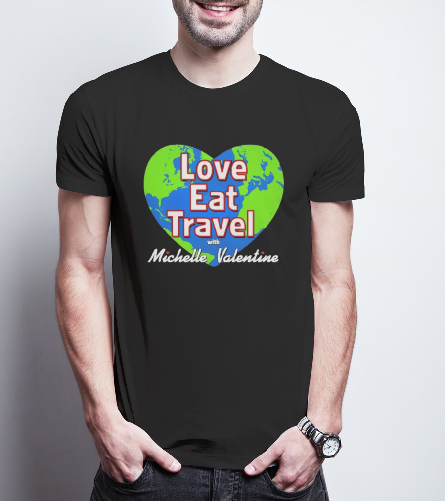 Love Eat Travel With Michelle Valentine Heart Map T-Shirt