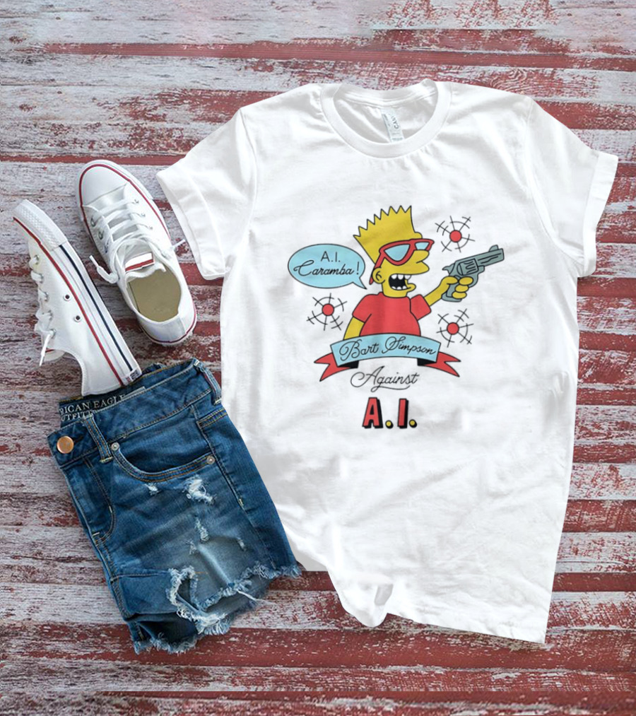 Bart Simpson A.I. Caramba Against A.I. T-Shirt