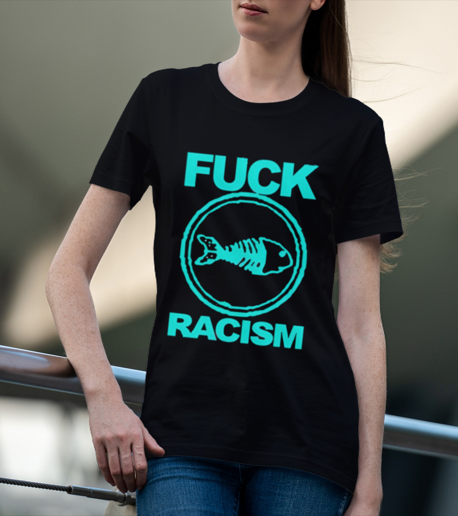 Fuck Racism Fishbone Skeleton Circle T-Shirt
