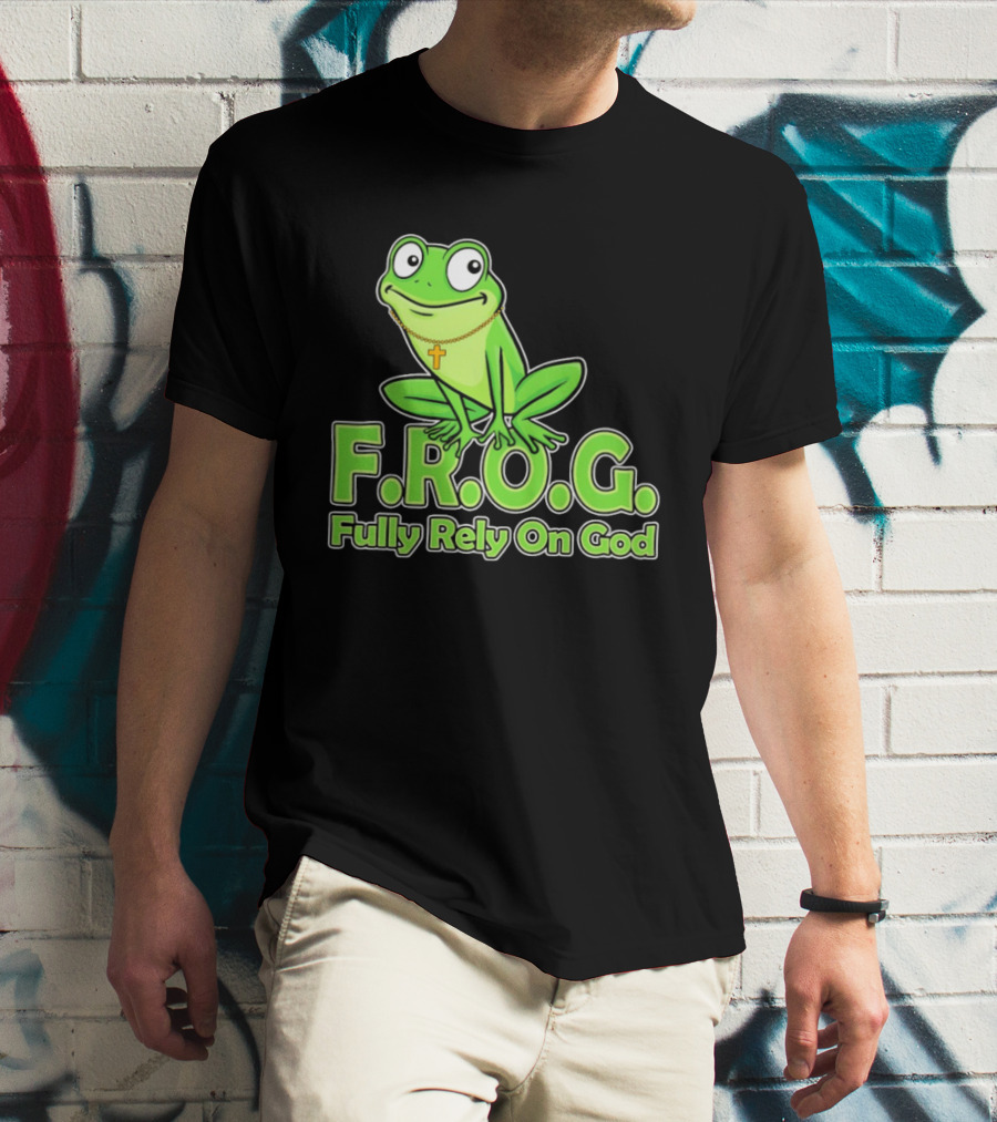 F.R.O.G. Fully Rely On God Frog With Cross Necklace T-Shirt
