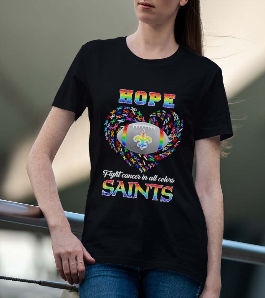 New Orleans Saints Hope Fight Cancer Rainbow T-Shirt