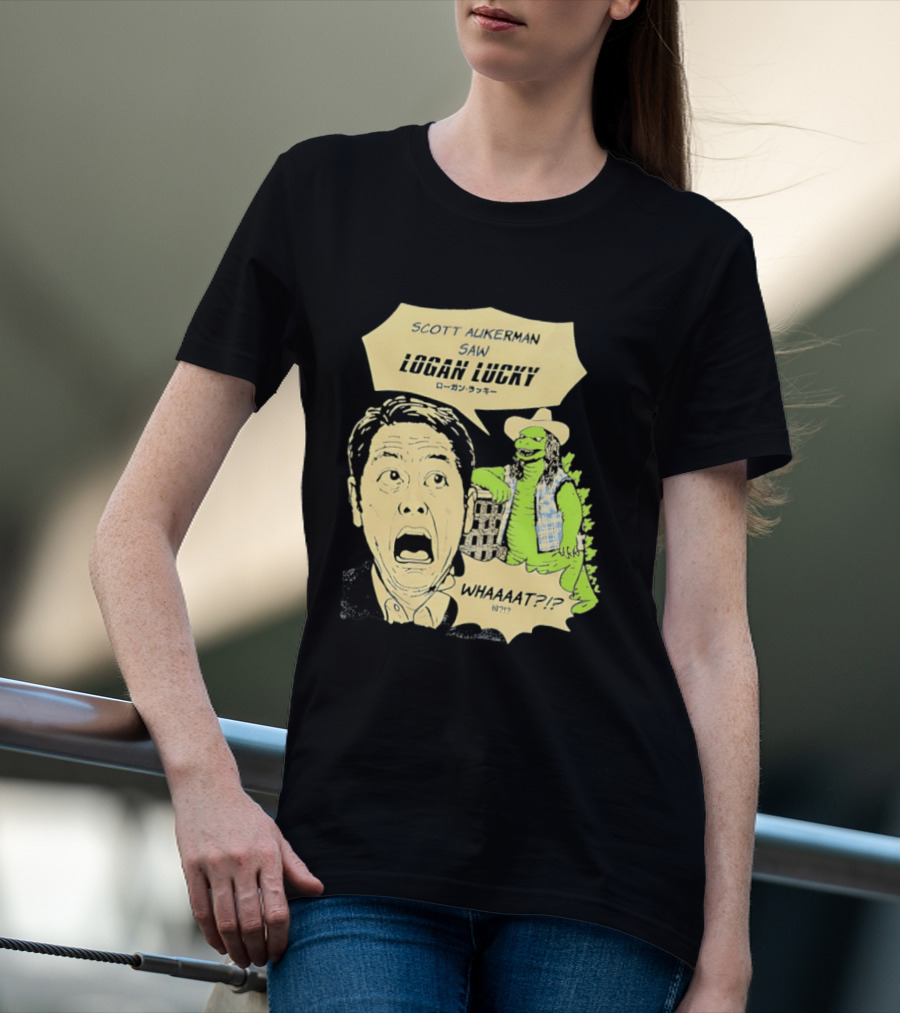 Scott Aukerman Saw Logan Lucky Japanese Text Surprised Face Monster WHAAAT?!? T-Shirt