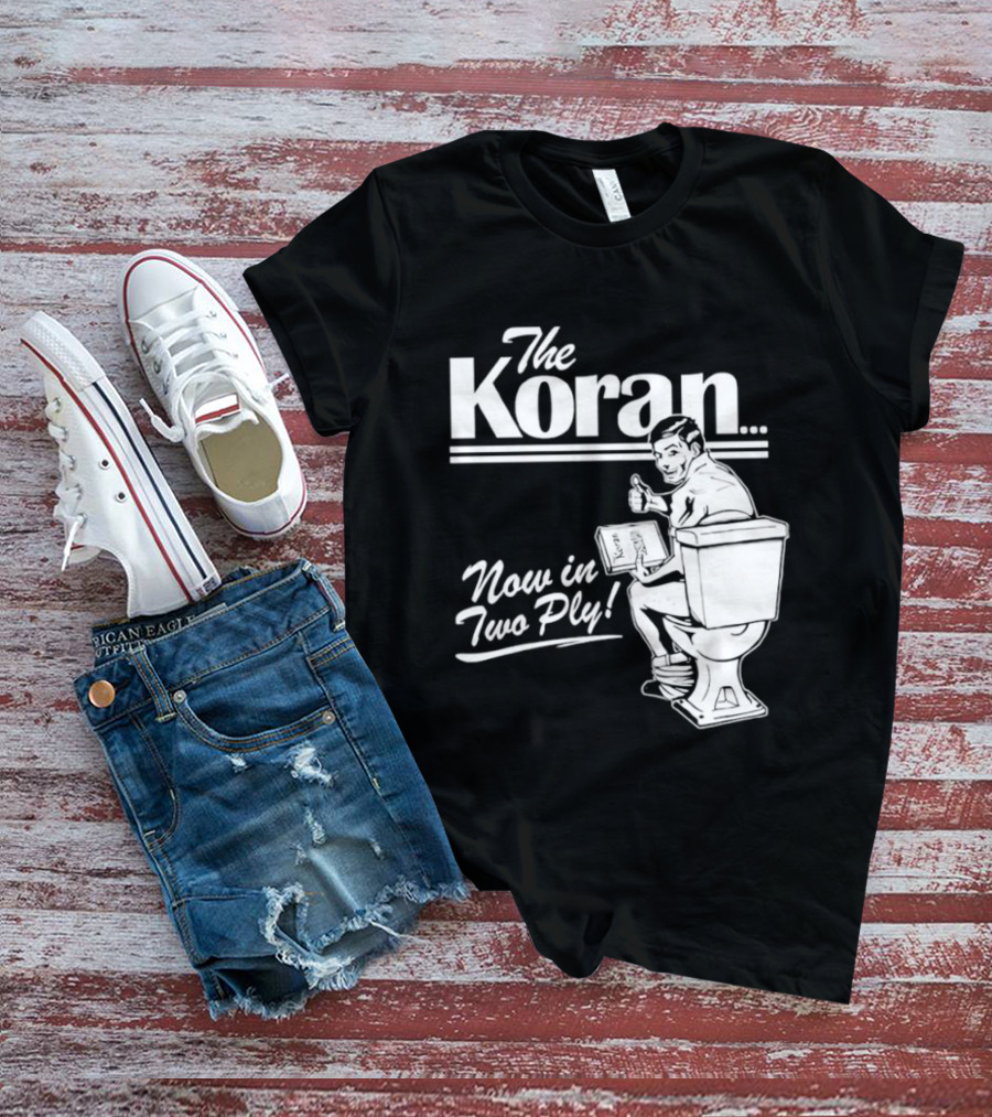 The Koran Now In Two Ply T-Shirt