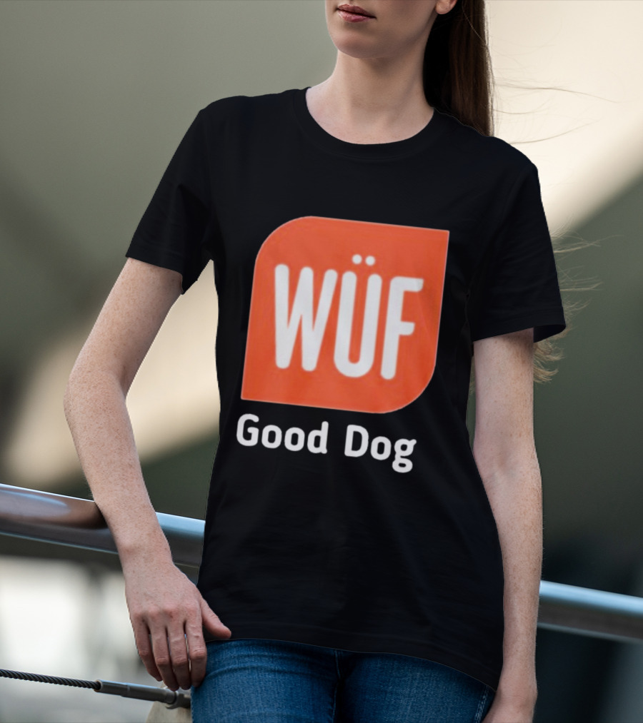 WÜF Good Dog 2026 T-Shirt