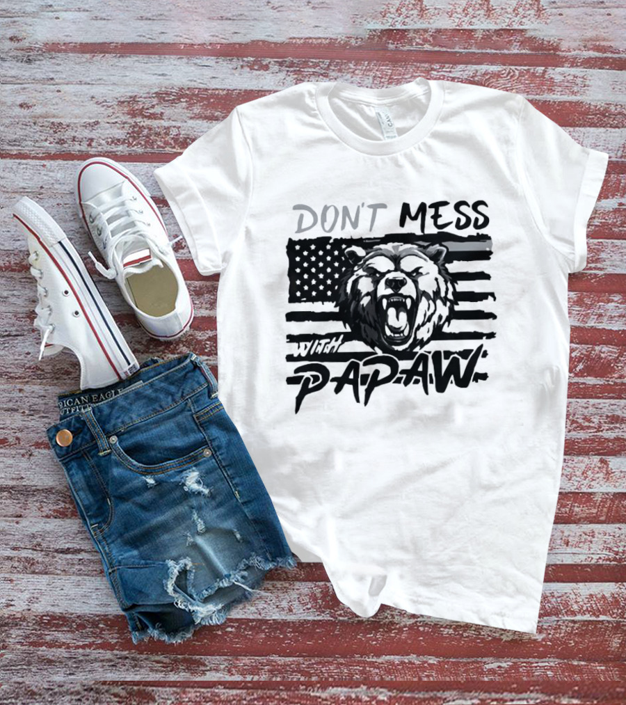 Don't Mess With Papaw Bear American Flag T-Shirt
