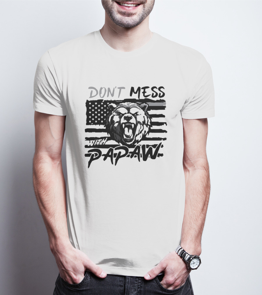 Don't Mess With Papaw Bear American Flag T-Shirt