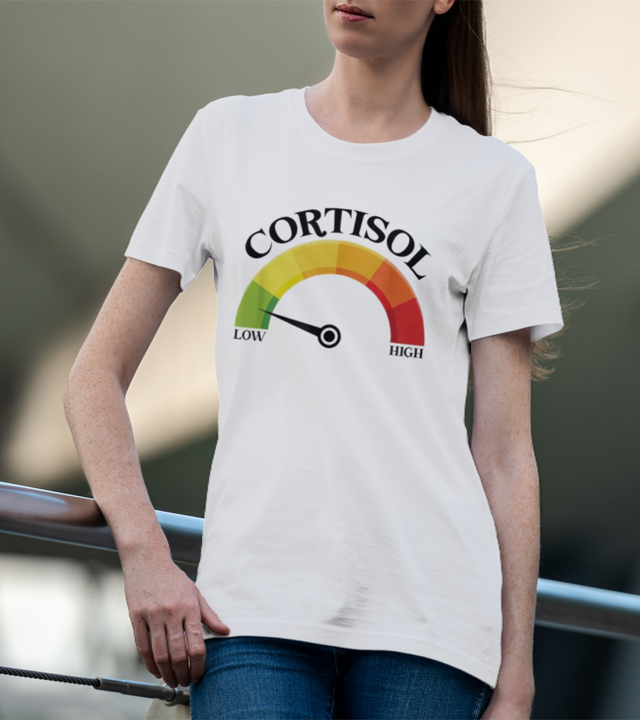 Cortisol Gauge Low Wellness Motivation T-Shirt
