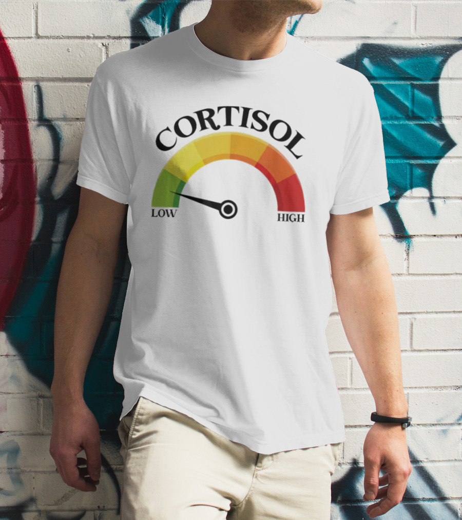 Cortisol Gauge Low Wellness Motivation T-Shirt