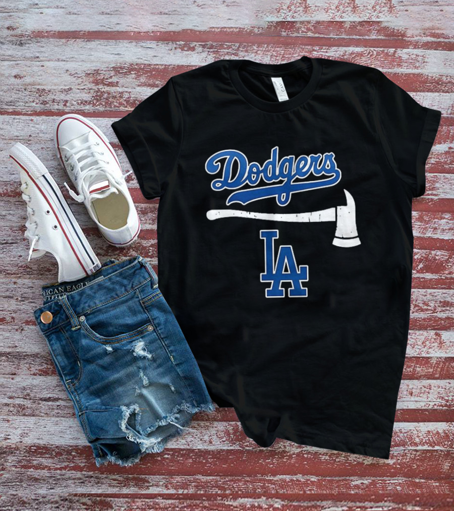Dodgers Firefighter Axe LA Dodgers T-Shirt