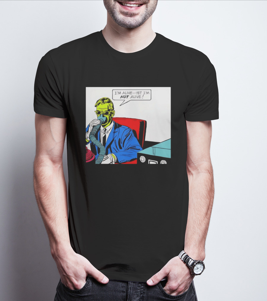 I'm Alive Yet I'm Not Alive Comic Pop Art Retro Bubble T-Shirt